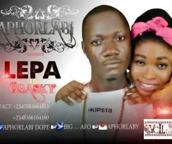 Aphorlabi - Lepa To Gbasky